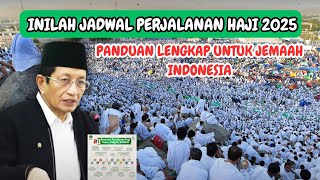 INILAH JADWAL PERJALANAN HAJI 2025: LENGKAP DAN TERSTRUKTUR UNTUK JEMAAH INDONESIA!