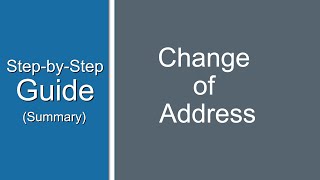 Change of Address Tutorial Summary