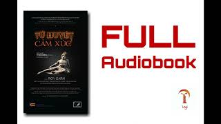 [Full] Tử Huyệt Cảm Xúc - Roy Garn - Audiobook