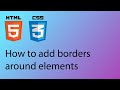 HTML & CSS 2020 Tutorial 15 - How to add borders around elements