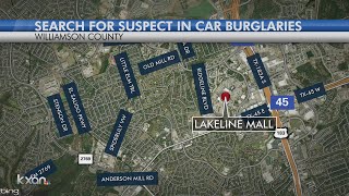 8 car burglaries by 1 suspect reported in Williamson County
