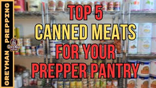 My Top 5 Canned Meats To Buy