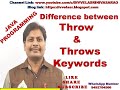 Difference Between throw and throws in Java || Throw Keyword vs Throws Keyword || Throw vs Throws ||