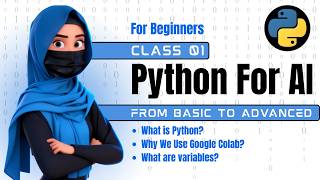 Python for AI Class 01 | Beginner to Advanced | Google Colab Tutorial