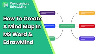 How to Create Mind Maps in Word and EdrawMind | Step-by-Step Tutorial