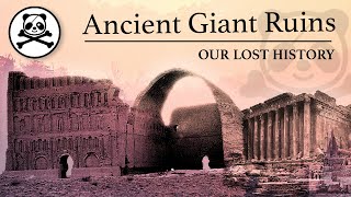 Ancient Giant Ruins | Lost History | Past Reset | Buried Civilizations | Mystery | Old Photography