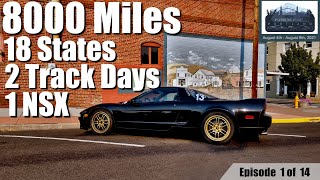 Epic Road Trip in a 290,000 mile NSX - Part 1