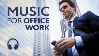 Work Music — Smooth Workflow Playlist