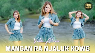 Vita Alvia - Mangan Ra Njaluk Kowe (DJ Remix Bibi Lung)