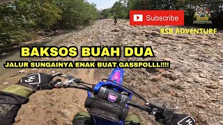 RSB Adventure - BAKSOS DI BUAH DUA JALUR SUNGAINYA ENAK BUAT GASSPOLL