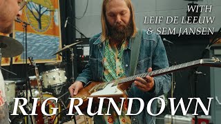 Rig Rundown With Leif de Leeuw & Sem Janssen (Leif de Leeuw Band)