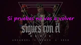 Sigues Con El Remix - Arcangel - Romeo Santos - Sech - (Letra/Lyrics) Oficial