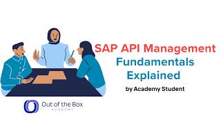 1. SAP API Management Fundamentals Explained | SAP CPI Tutorial