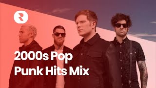 2000s Pop Punk Hits Mix 🎧 Popular Pop Punk Music 2000s  🎧 Best 2000 Punk Rock Songs Playlist