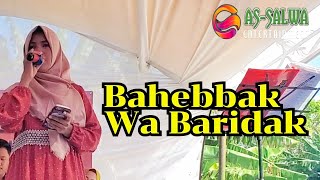 • LIVE Gambus As-Salwa | Bahibbak wa Baridak | Pengarengan - Bekasi