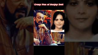 Crazy Fan of Sanjay Datt 😳#sanjaydutt #crazy #fans