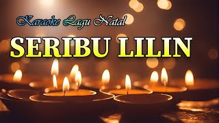 Karaoke Lagu Rohani Natal - Seribu Lilin | versi Reggae | Beserta Liriknya