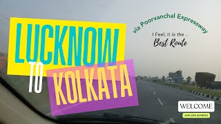 Lucknow to Kolkata by Road: Fastest, Scenic, and Hassle-Free Route! 🚘#LucknowToKolkata#RoadTripIndia