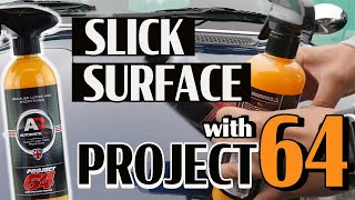 Slick Surface with Autobrite Direct PROJECT 64! Spray gloss enhance coating