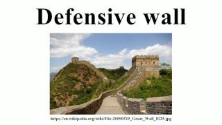 Defensive wall