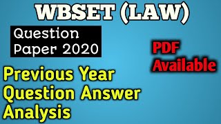 WBSET LAW 2020 Question Paper Answer Analysis - WBSET LAW PYQ