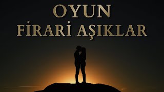 Oyun (Firari Aşıklar) | Muhammet Taflan, Buket Gümüş, Bahadır Akpınar | Tek Parça Türk Filmi