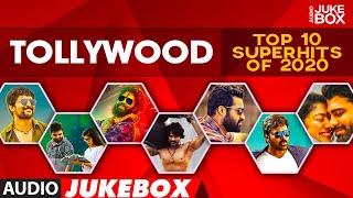 Tollywood Top 10 Superhits Of 2020 Audio Jukebox |Latest Tollywood Hit Songs Collection |Telugu Hits