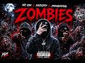 ZOMBIES (Official Audio) - MrEbk x Khi2Oppy x JrDaGeneral 