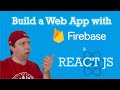 Build A Web App with Firebase