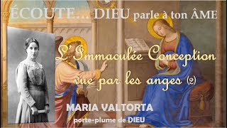 L'Immaculée Conception contemplée par les anges (2e partie)