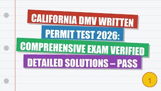 California DMV Written Permit Test 2026: Comprehensive Exam with Verified Detailed Solutions – Pass