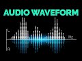 How To Make Audio Waveform Video for FREE in 2022