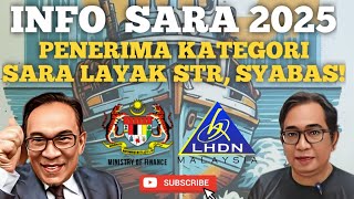 SYABAS! INI GOLONGAN PENERIMA SARA KATEGORI LAYAK STR 2025.