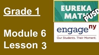 Eureka Math Grade 1 Module 6 Lesson 3