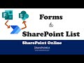 How to save Microsoft forms responses to SharePoint List using Power Automate