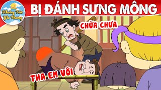 BỊ ĐÁNH SƯNG MÔNG | TRUYỆN CỔ TÍCH | KHOẢNH KHẮC KỲ DIỆU | PHIM HOẠT HÌNH HAY NHẤT 2022