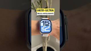 REVIEW Smartwatch HK10-Ultra ⌚️ #smartwatch #relojinteligente #techessentials #watches #reloj #watch