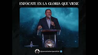 Enfócate en la gloria que viene. #impactodegloria #pastorjuancarlosharrigan #juancarlosharrigan