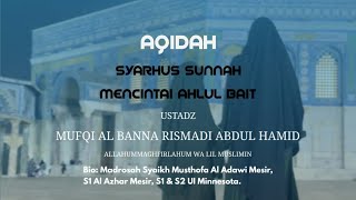 aqidah syarhussunnah pati - mencintai ahlu bait - materi 27