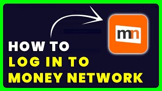 How to Login to Money Network | How to Sign in to Money Network Account