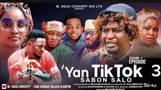 yan tik tok sabon salo full episode 3 ft_mai_sana'a+lawan ahmad+kb and more(M SOJA CONCEPT)#2024