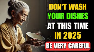 NEVER Wash Your Dishes at This Time or You Will Attract Poverty and Bad Luck | Buddhist Teachings