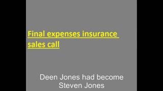 Final expenses insurance sales call
