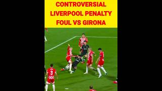 Salah controversial penalty vs girona