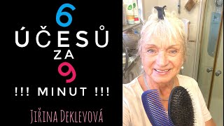 Jiřina Deklevová - 6 účesů za 9 minut | Jak na to?