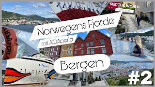 Norwegens Fjorde mit AIDAperla #2: Norwegen wir sind da - Bergen