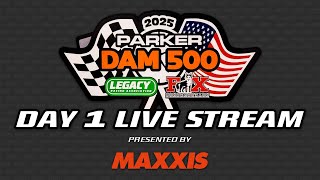 2025 LEGACY Parker Dam 500 Day 1 Live Stream