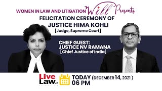 FELICITATION CEREMONY OF JUSTICE HIMA KOHLI | CHIEF GUEST: CJI NV RAMANA