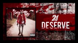 21 Savage - Deserve (Prod By Metro Boomin)