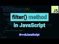 JavaScript - FILTER array - under 4 minutes #js #programmer